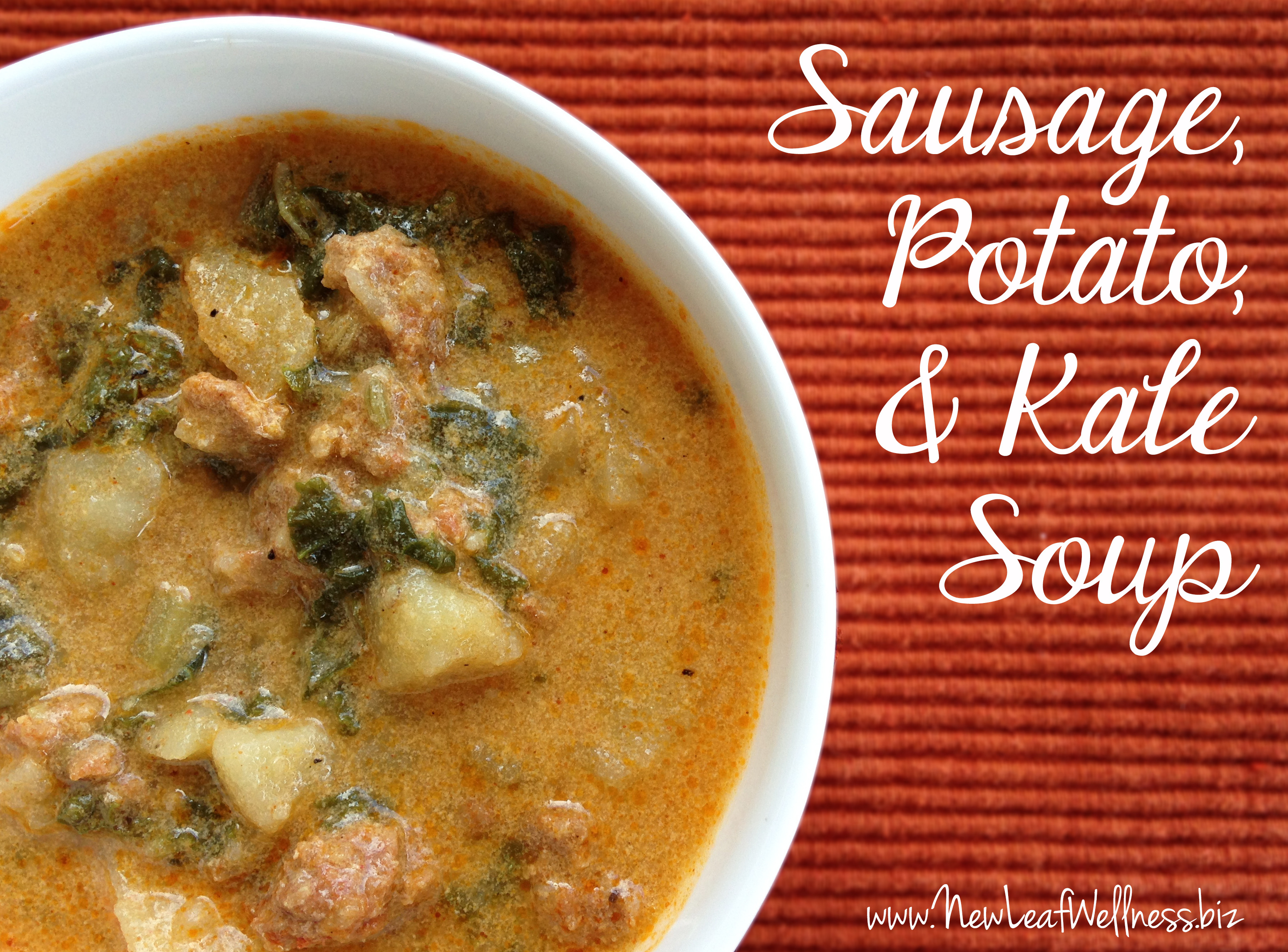 Potato Sausage Soup
 Sausage Potato and Kale Soup Recipe – New Leaf Wellness