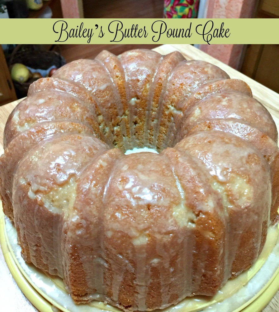 Pound Cake Glaze
 Bailey s Butter Pound Cake and Glaze