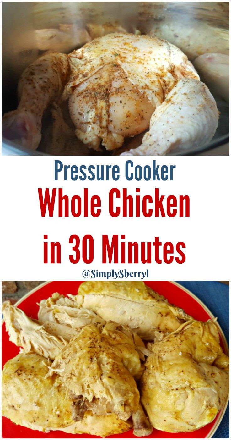 Pressure Cook Whole Chicken
 Pressure Cooker Whole Chicken