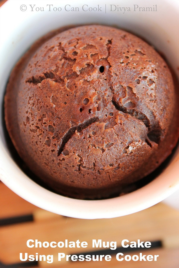 Pressure Cooker Dessert Recipes
 Chocolate Mug Cake Using Pressure Cooker