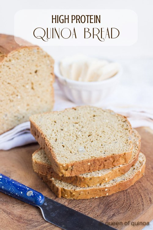 Protein Bread Recipe
 High Protein Quinoa Bread Recipe