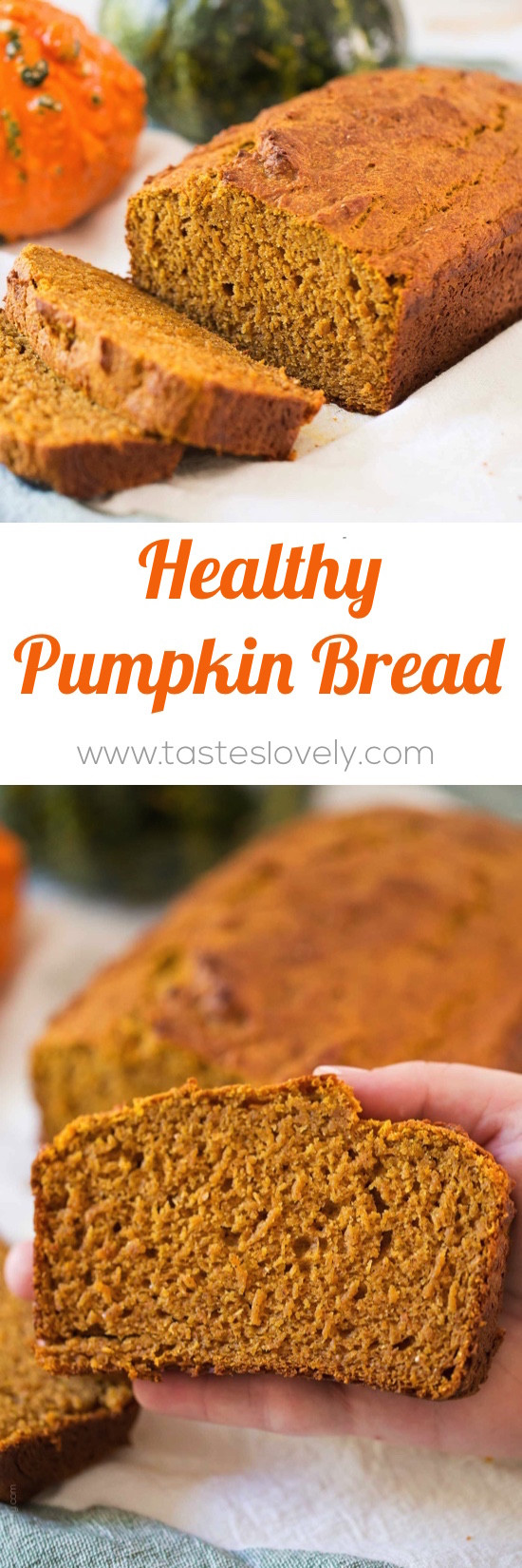 Pumpkin Bread Healthy
 Healthy Pumpkin Bread — Tastes Lovely