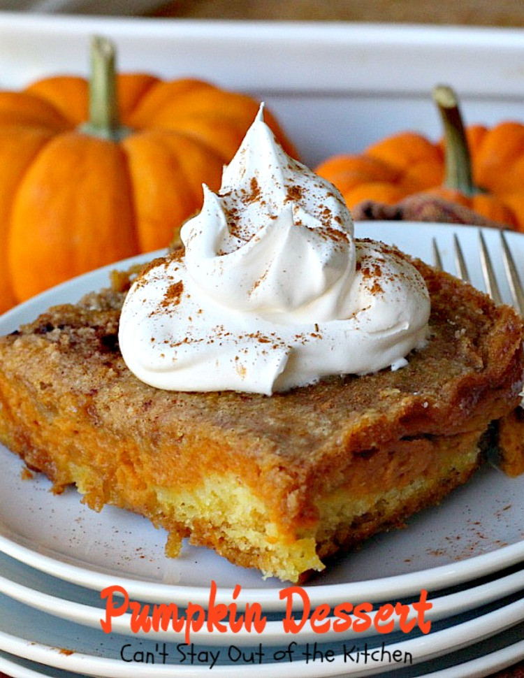 Pumpkin Desserts Recipes
 Pumpkin Dessert Can t Stay Out of the Kitchen