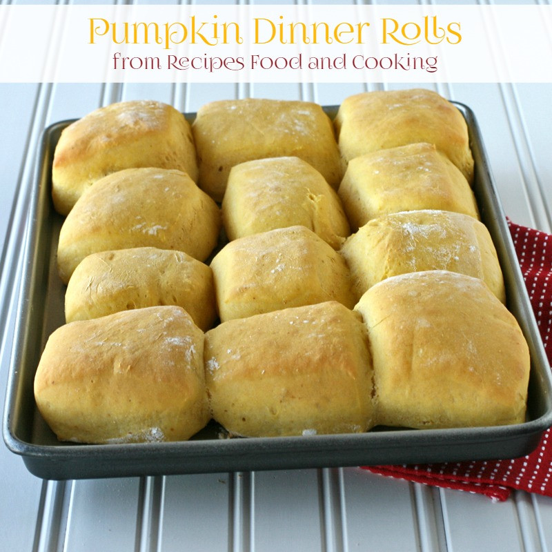 Pumpkin Dinner Recipe
 Pumpkin Dinner Rolls Recipes Food and Cooking