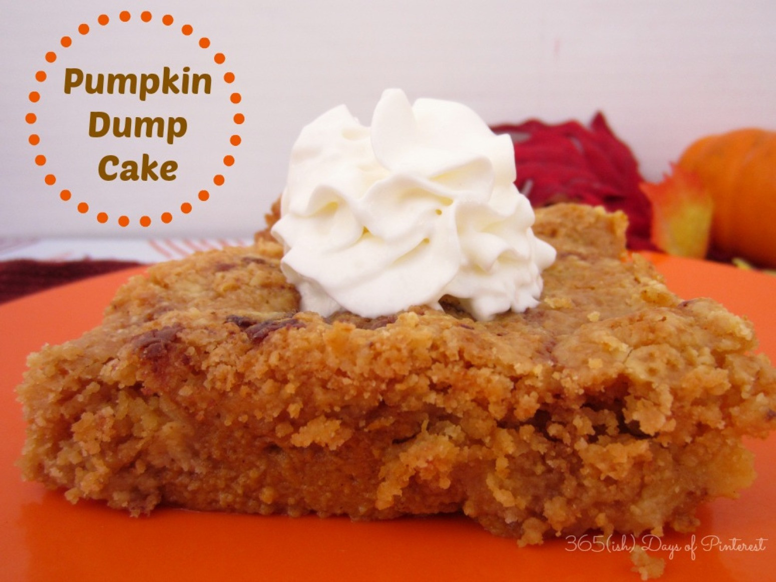 Pumpkin Dump Cake
 Pumpkin Dump Cake Recipe 22