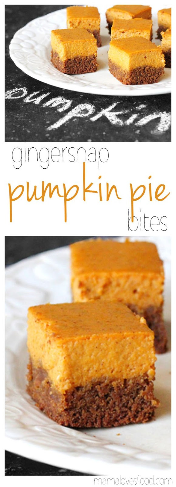 Pumpkin Pie Bite
 Mama Loves Food Gingersnap Pumpkin Pie Bites