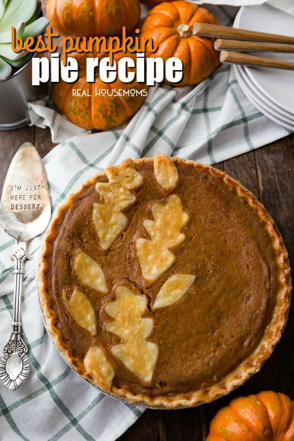 Pumpkin Pie Recipe With Real Pumpkin
 Best Pumpkin Pie Recipe ⋆ Real Housemoms