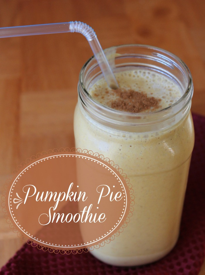 Pumpkin Pie Smoothie
 Pumpkin Pie Smoothie Organize Yourself Skinny