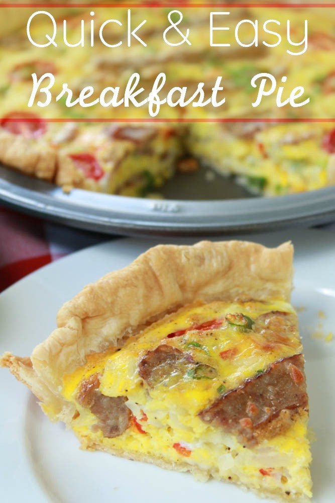 Quick And Easy Breakfast Recipes
 Quick and Easy Breakfast Pie