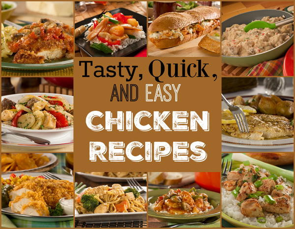 Quick And Easy Chicken Recipes For Dinner
 14 Tasty Quick & Easy Chicken Recipes