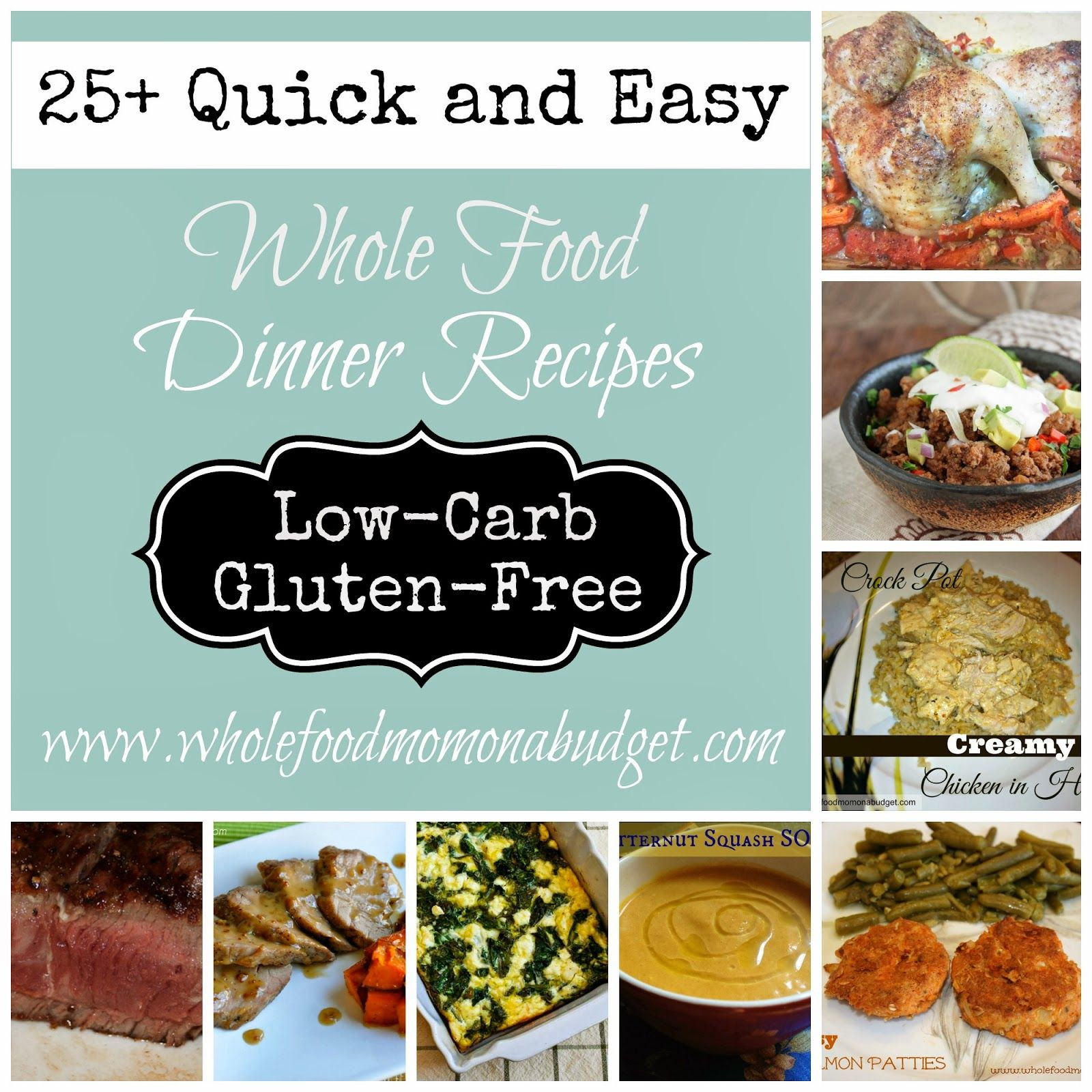 Quick And Easy Low Carb Dinner Recipes
 25 Quick and Easy Dinner Recipes Low Carb & Gluten Free