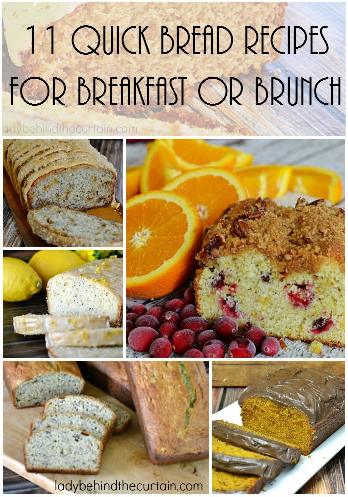Quick Breakfast Bread
 11 Quick Bread Recipes for Breakfast or Brunch