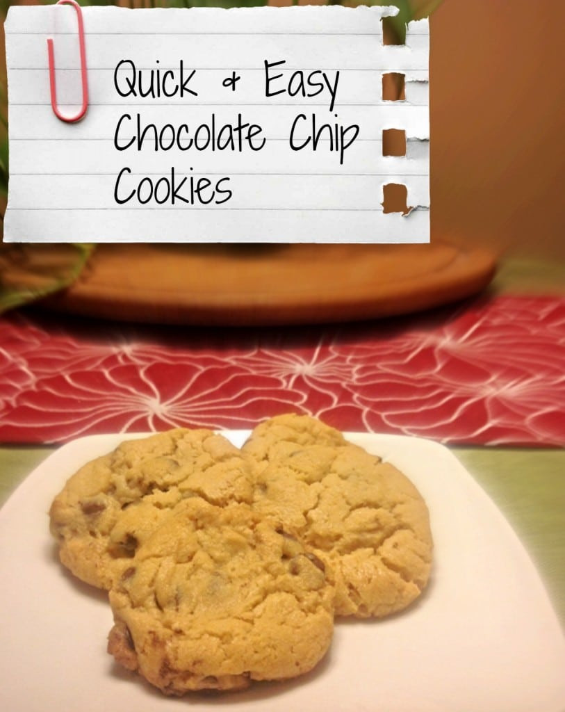 Quick Chocolate Chip Cookies
 Quick and Easy Chocolate Chip Cookies Coffee With Us 3