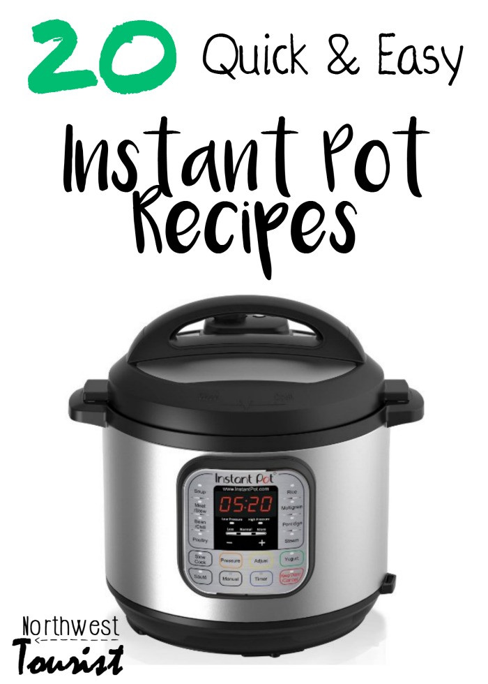 Quick Instant Pot Recipes
 20 Quick and Easy Instant Pot Recipes