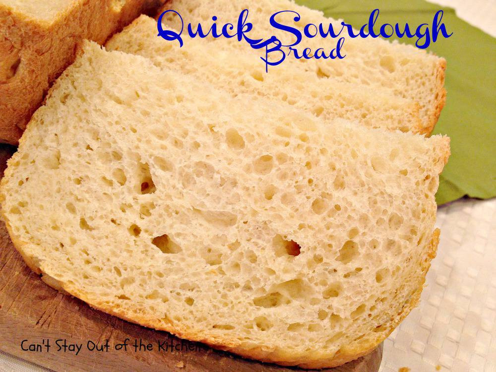 Quick Sourdough Bread
 Quick Sourdough Bread Can t Stay Out of the Kitchen