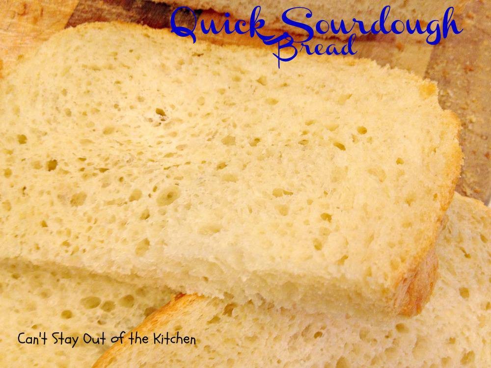 Quick Sourdough Bread
 Quick Sourdough Bread Can t Stay Out of the Kitchen