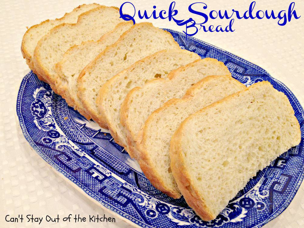 Quick Sourdough Bread
 Quick Sourdough Bread Can t Stay Out of the Kitchen