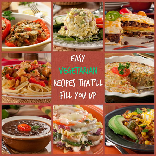 Quick Vegetarian Dinner Recipes
 10 Easy Ve arian Recipes That ll Fill You Up