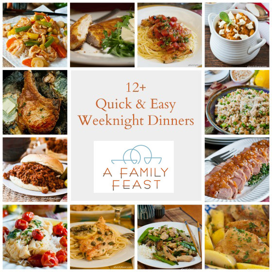 Quick Weeknight Dinners
 Quick Weeknight Dinners A Family Feast