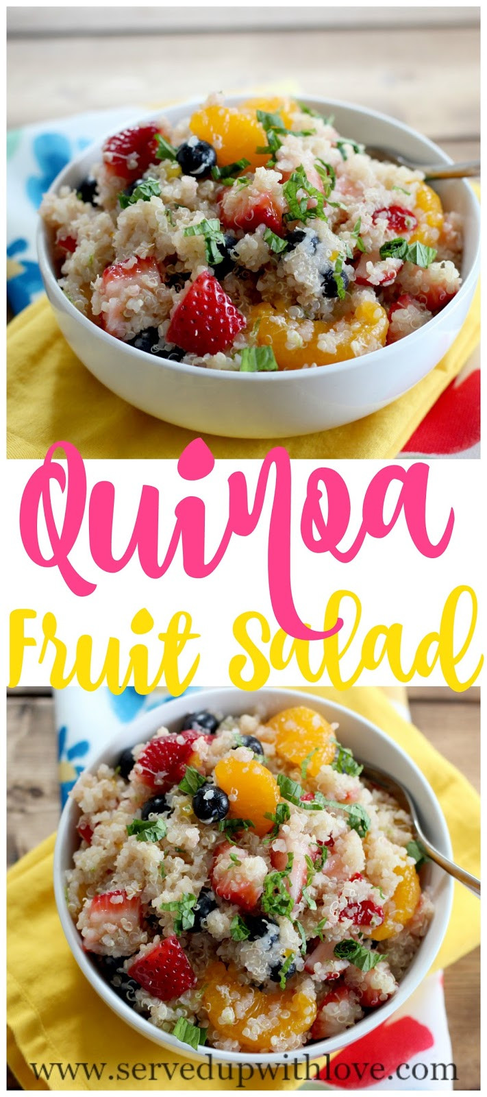 Quinoa Fruit Salad
 Served Up With Love Quinoa Fruit Salad