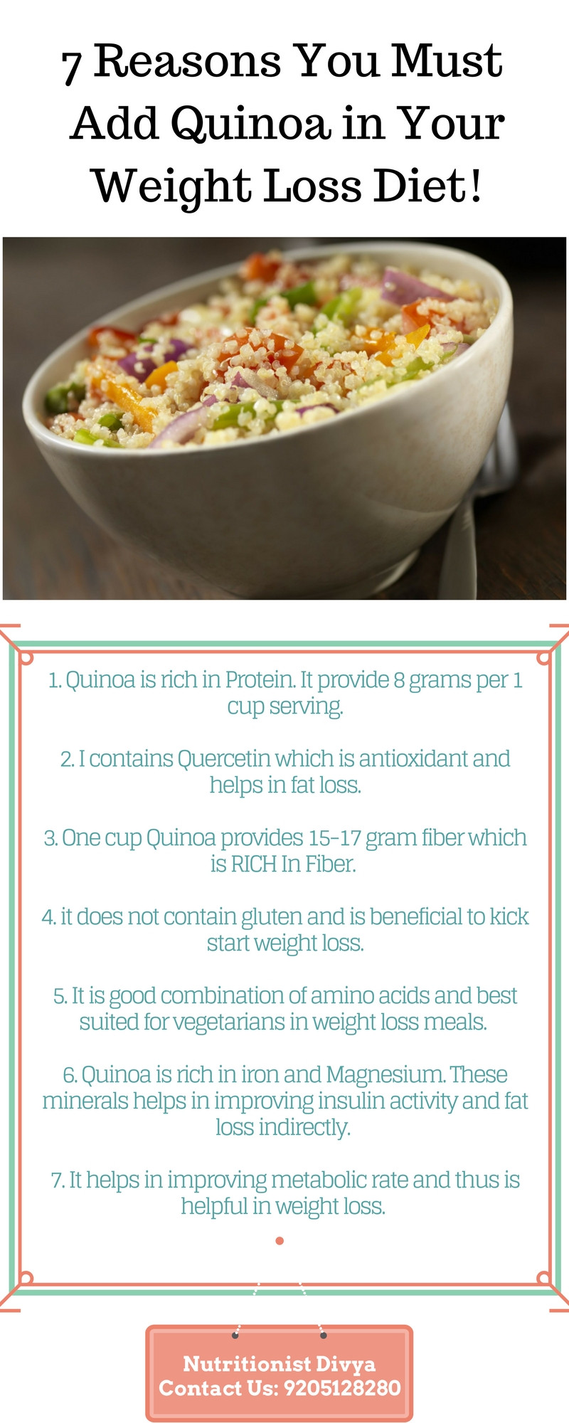 Quinoa Weight Loss
 7 Reasons You Must Add Quinoa In your Weight Loss Diet