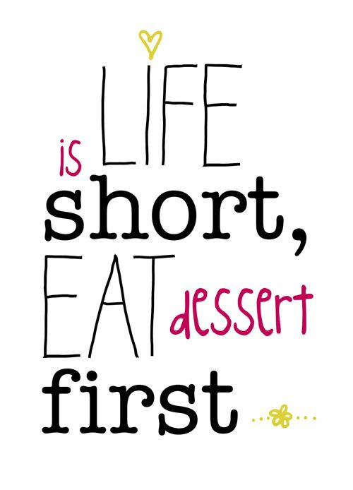 Quotes About Dessert
 Best 27 Dessert Quotes – Skinny Ninja Mom