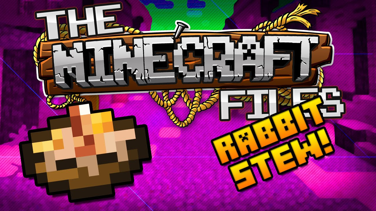 Rabbit Stew Minecraft
 The Minecraft Files 394 RABBIT STEW