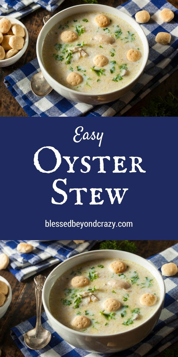 Recipe For Oyster Stew
 Easy Oyster Stew Recipe