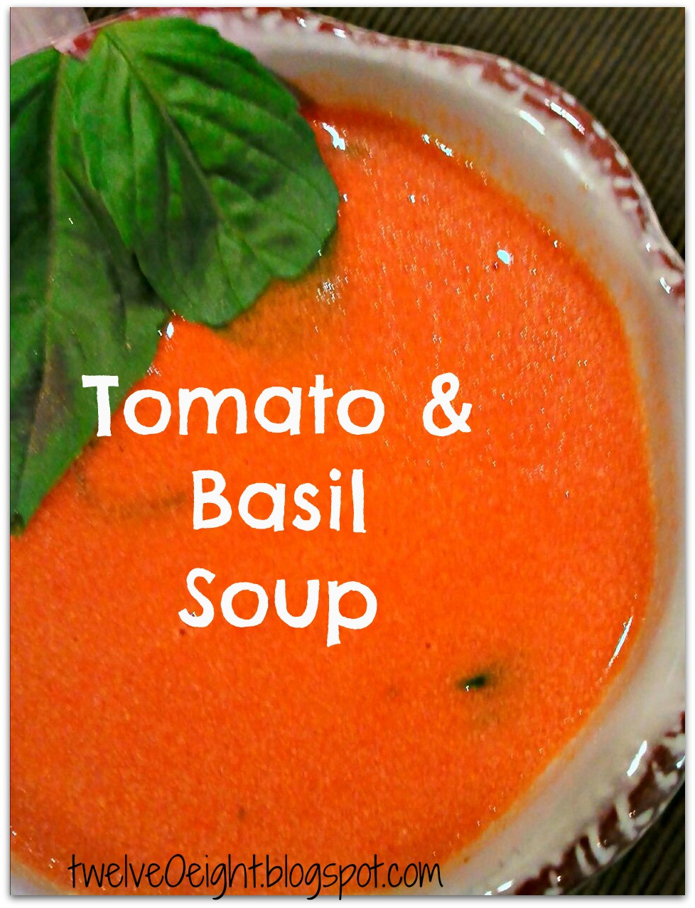 Recipe For Tomato Basil Soup
 Tomato Basil Soup Recipe