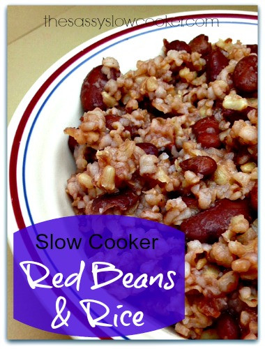 Red Beans And Rice Recipe Slow Cooker
 EASY Slow Cooker Red Beans and Rice The Sassy Slow Cooker