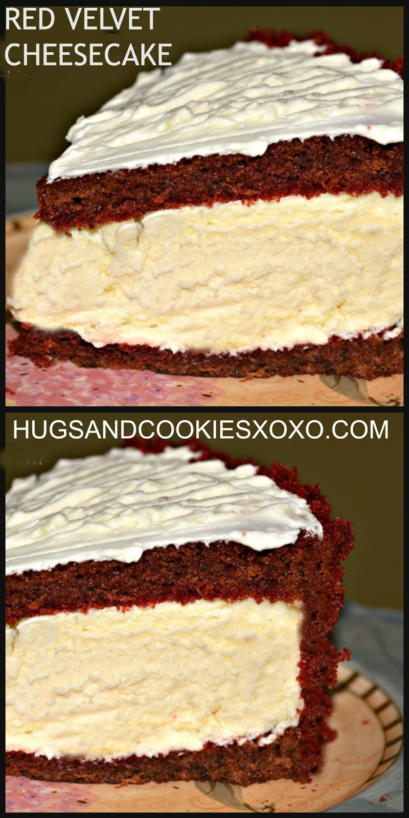 Red Velvet Cheesecake Recipe
 RED VELVET CHEESECAKE Hugs and Cookies XOXO