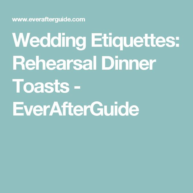 Rehearsal Dinner Toasts
 Best 25 Rehearsal dinner speech ideas on Pinterest