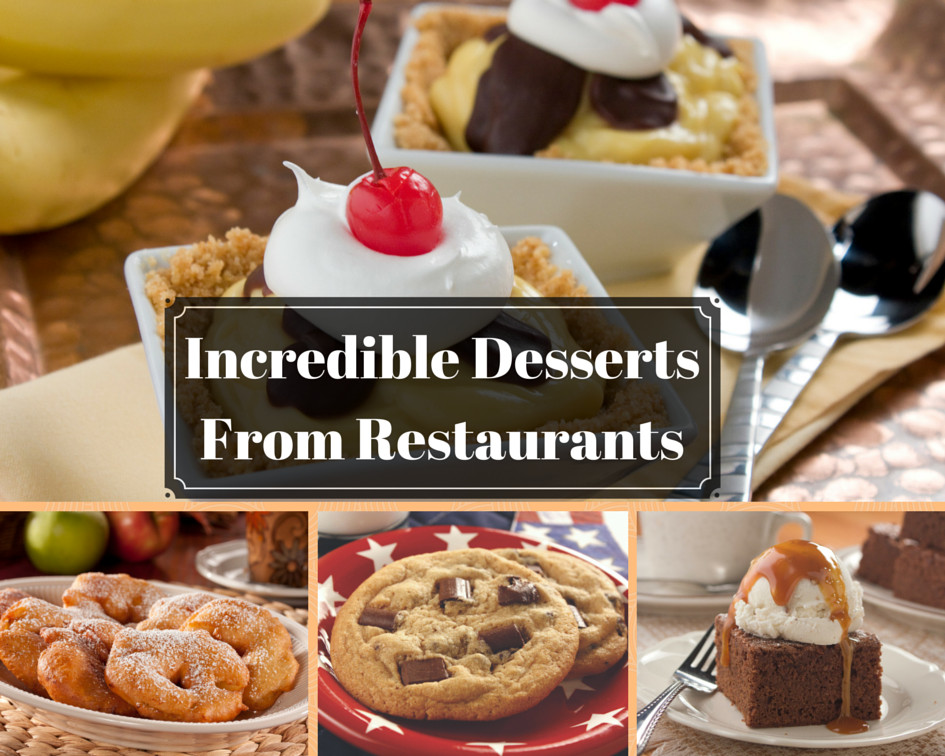 Restaurants With Good Desserts
 10 Incredible Desserts From Restaurants