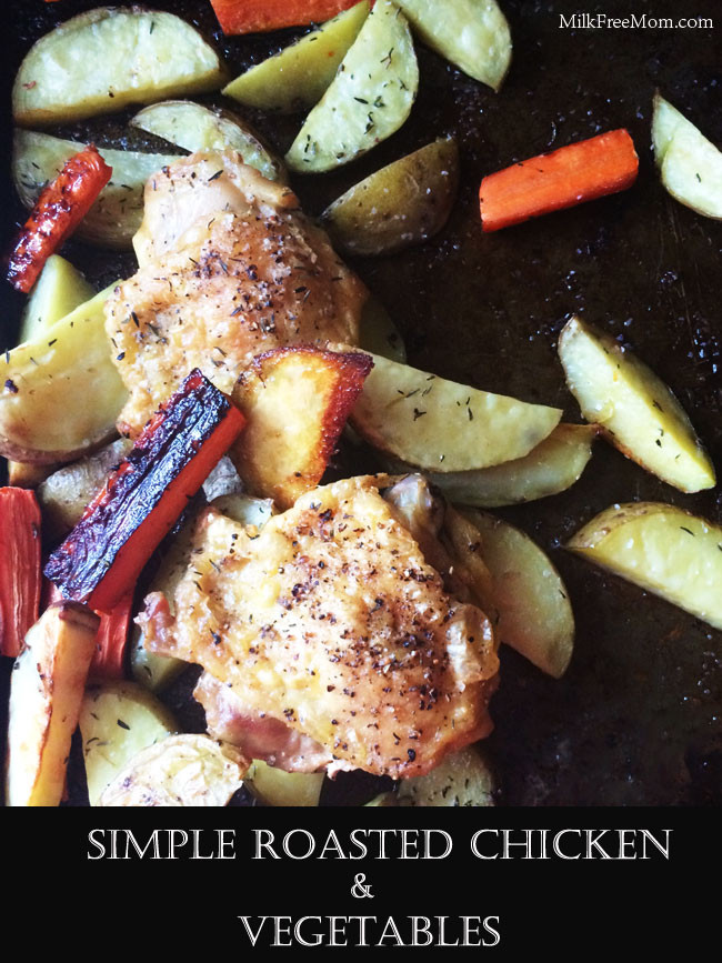 Roasted Chicken Thighs And Vegetables
 Simple Roasted Chicken Thighs and Ve ables – Milk Free Mom