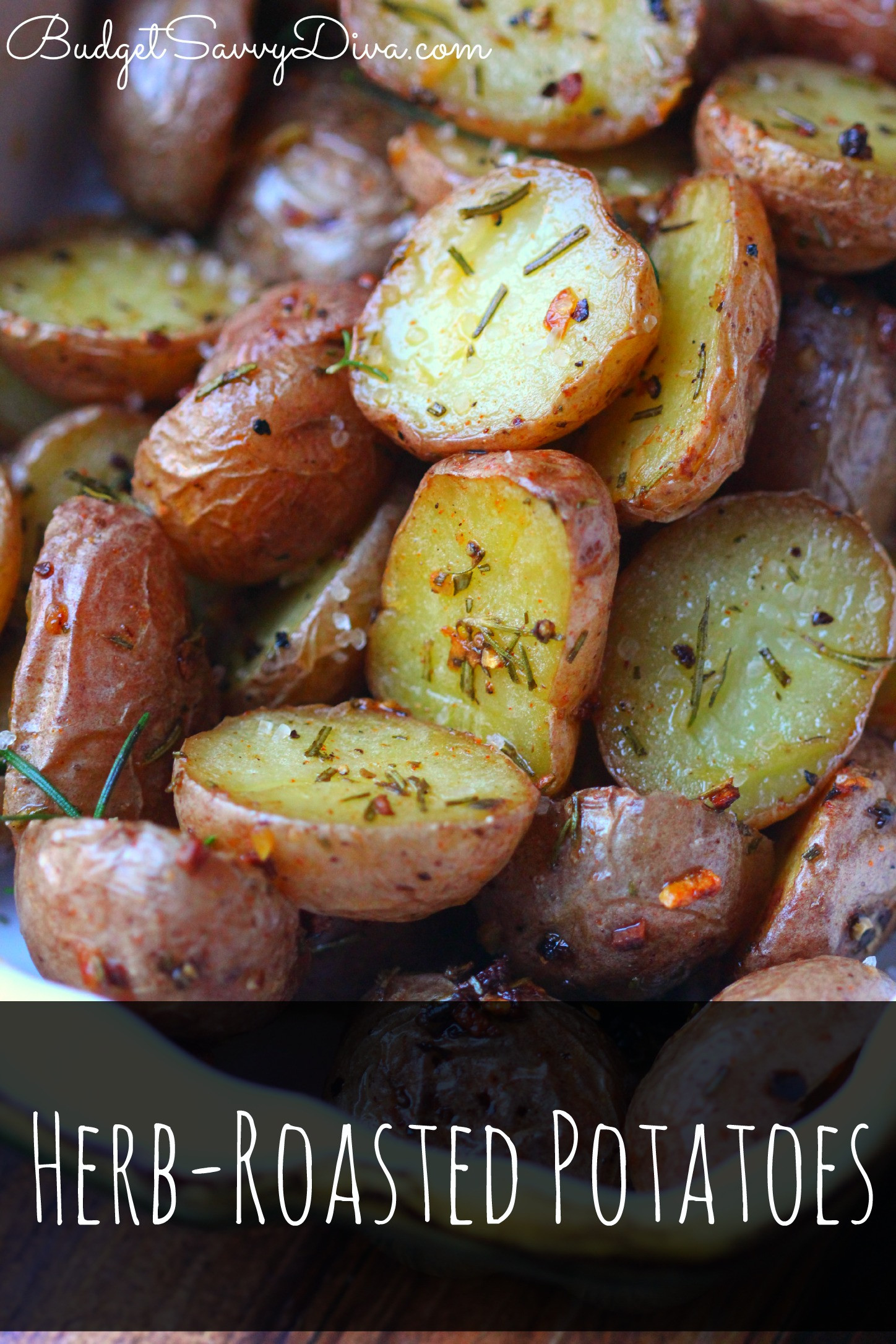 Roasted Potato Recipes
 Herb Roasted Potatoes Recipe