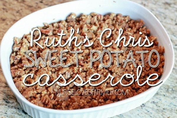 Ruth Chris Sweet Potato Casserole Recipe
 Ruth s Chris sweet potato casserole recipe This is