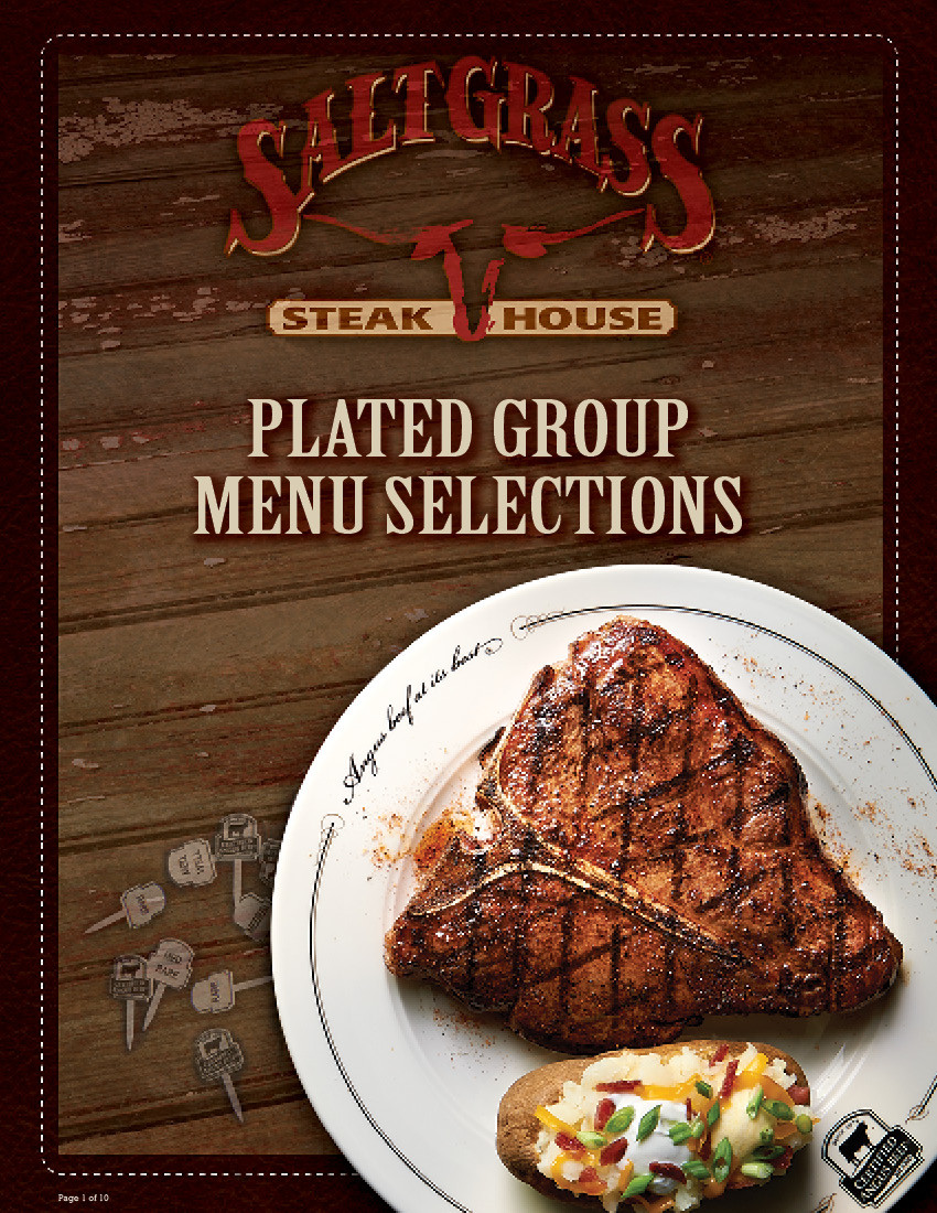 Saltgrass Desserts Menu
 Our Group Menu Options Saltgrass Steak House Texas to