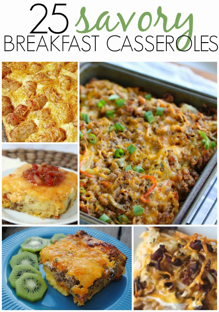 Savory Breakfast Casseroles
 25 Savory Breakfast Casserole Recipes