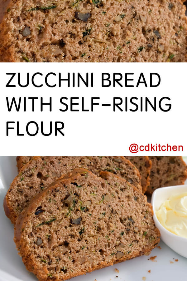 Self Rising Flour Bread Recipe
 Zucchini Bread With Self Rising Flour Recipe