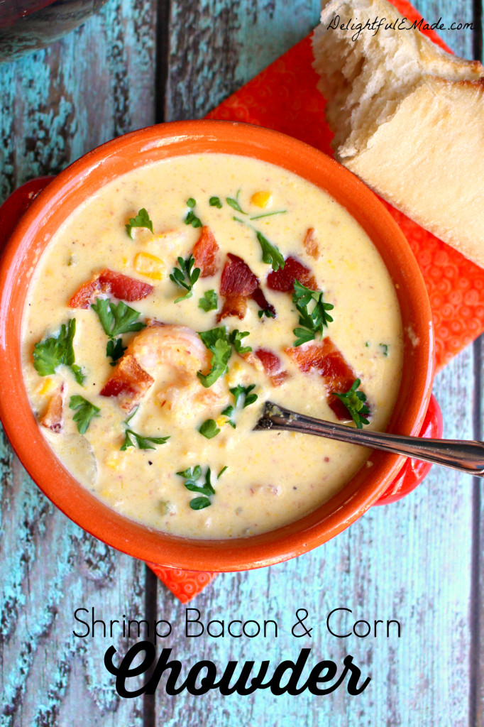 Shrimp Corn Chowder
 Shrimp Bacon and Corn Chowder Delightful E Made