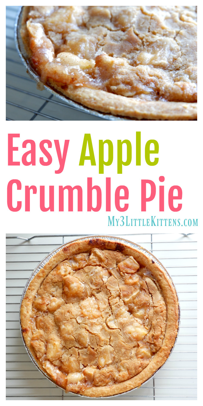 Simple Apple Pie
 Easy Apple Crumble Pie My 3 Little Kittens