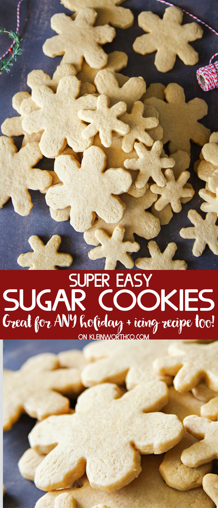 Simple Sugar Cookies
 Easy Sugar Cookie Recipe Kleinworth & Co