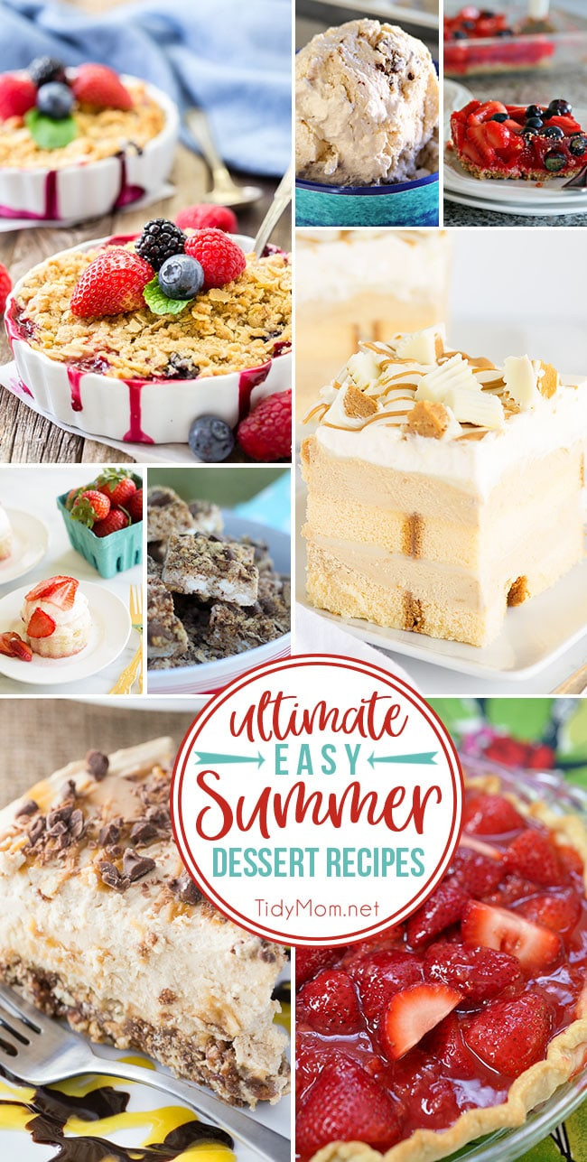 Simple Summer Desserts
 Ultimate Easy Summer Dessert Recipes