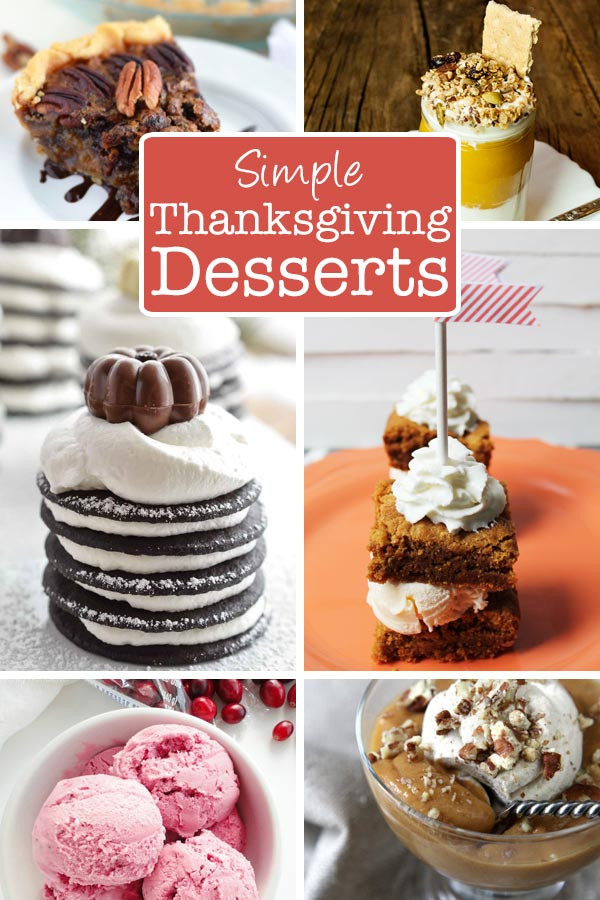 Simple Thanksgiving Desserts
 30 Simple Thanksgiving Dessert Recipes The Mom Creative