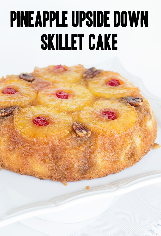 Skillet Pineapple Upside Down Cake
 Skillet Pineapple Upside Down Cake Recipe Cookie Dough