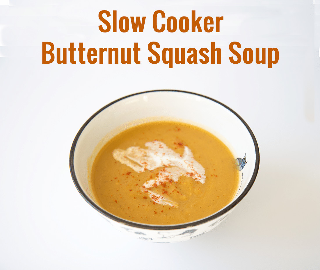 Slow Cooker Butternut Squash Soup
 e Meal Now e Meal Later Series Slow Cooker Butternut