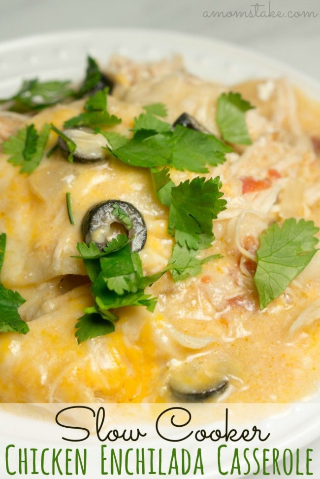 Slow Cooker Chicken Enchilada Casserole
 Slow Cooker Chicken Enchilada Casserole A Mom s Take