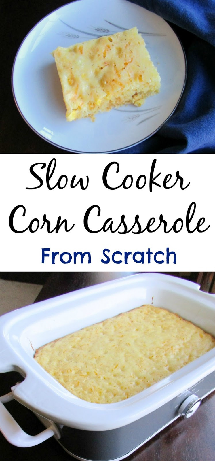 Slow Cooker Corn Casserole
 Cooking With Carlee Slow Cooker Corn Casserole From Scratch