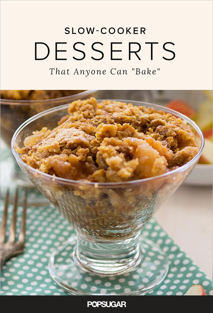 Slow Cooker Dessert
 Slow Cooked Dessert Recipes