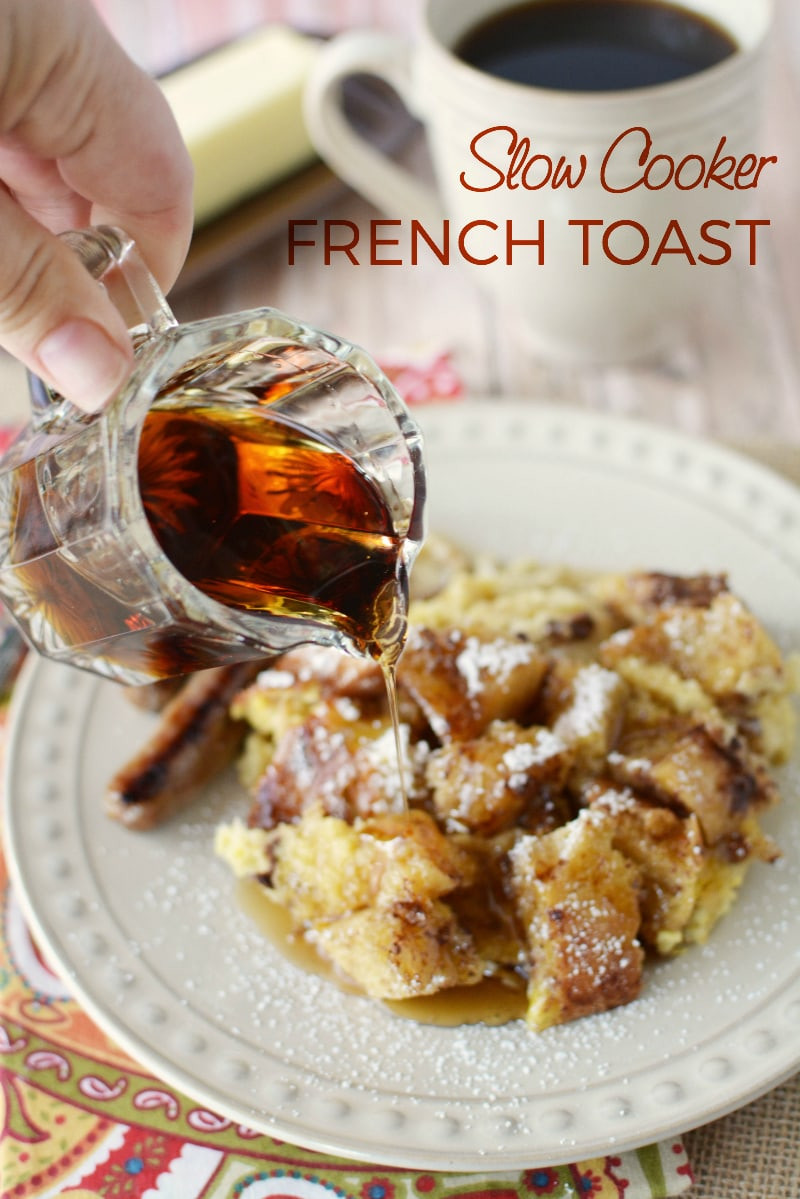 Slow Cooker French Toast
 Delicious Overnight Slow Cooker French Toast Recipe A